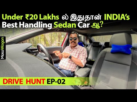 Best Handling SEDAN Under ₹20 Lakhs in INDIA? | Drive Hunt EP - 02 | MotoWagon.