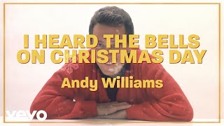 Andy Williams - I Heard the Bells on Christmas Day (Official Lyric Video)