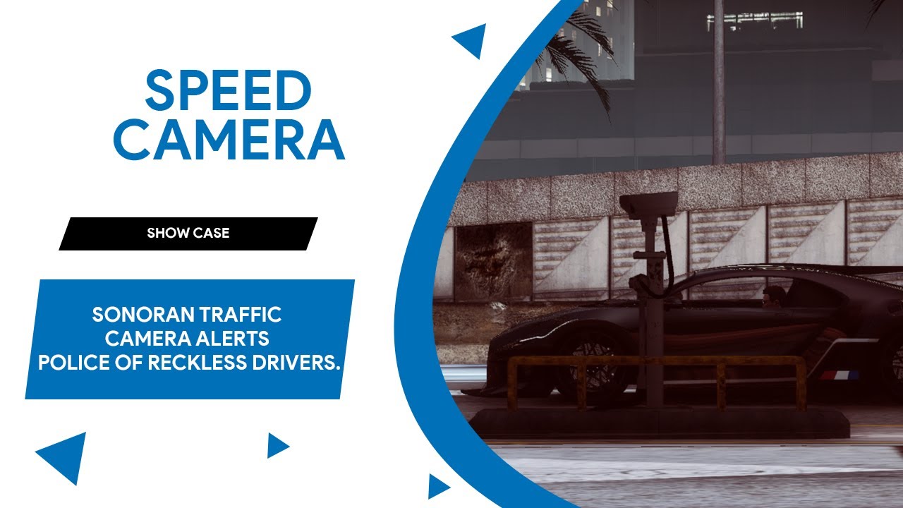 FiveM™️ | Traffic Camera | Sonoran Software