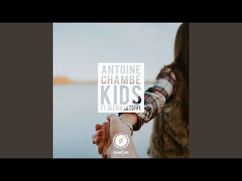 Kids (feat. Alexia Letoffe)