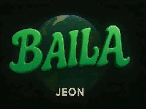 Jeon - Baila (Audio)