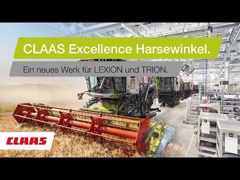 CLAAS | Excellence Harsewinkel: Ein neues Werk für LEXION und TRION