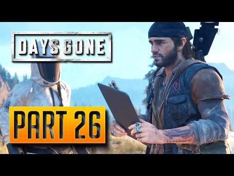 Days Gone - 100% Walkthrough Part 26: You Twisted My Arm [PC]