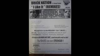 Brick Nation - I Like It (Blu Room Dub)
