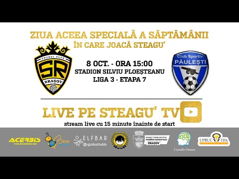 SR Brașov - CS Păulești | Liga 3, Etapa 7