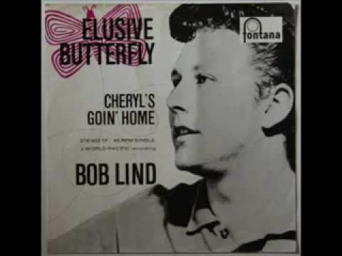 Bob Lind - Elusive Butterfly (1966 )