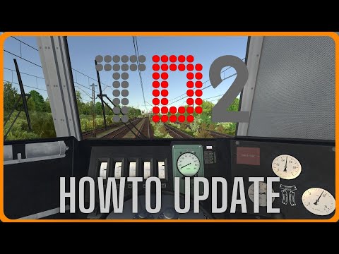 Train Driver 2 - How to Update Train Driver 2