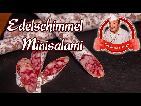 Edelschimmel Mini Salami selber machen - Opa Jochens Rezept