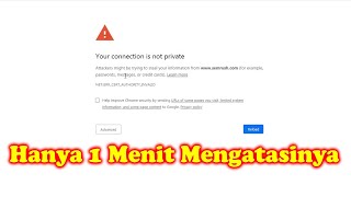 Cara memperbaiki GOOGLE CHROME yang tidak bisa membuka Website / situs tertentu ~ BROWSER Error