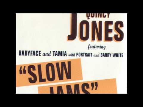 Tamia ft Babyface & Quincy - Slow Jams