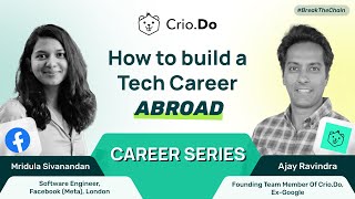 Tech Careers abroad for Indian Engineers | Mridula Sivanandan, SDE @me