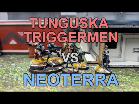 Infinity N5 Battle Report - Tunguska Triggermen vs Neoterra (Crossing Lines)
