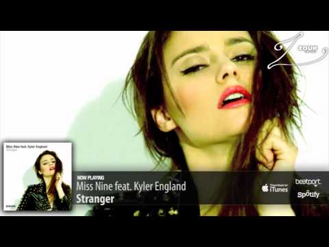 Miss Nine feat. Kyler England - Stranger (Original Mix)