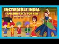 Incredible India Amazing Indian Facts For Kids Republic Day Special Fun Learning Moral Stories