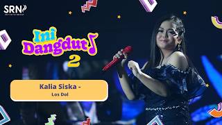 Download lagu Los Dol - Kalia Siska | Live Dangdut Season 2 mp3