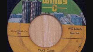 Take Care-June Conquest {Windy-C/Cameo-Parkway 1967}