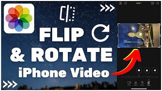 How to Flip & Rotate a Video on iPhone
