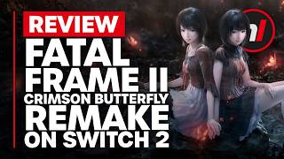 Fatal Frame 2 Crimson Butterfly Remake Nintendo Switch 2 Review - Is It Worth It?