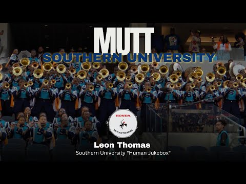 MUTT (Leon Thomas) - Southern University "Human Jukebox" | 2025 Honda BOTB | Watch in 4K!!!!