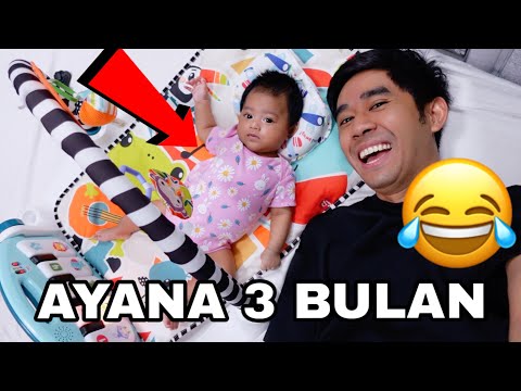AYANA 3 BULAN 😂 
