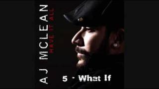 A.J. Mclean - What If (HQ)