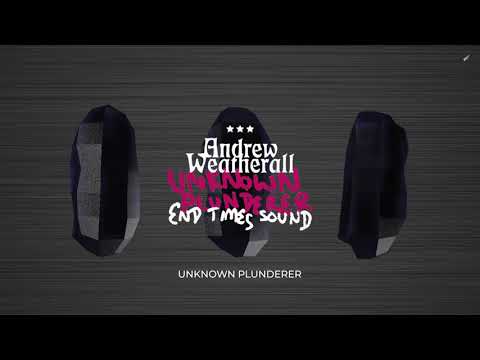 Unknown Plunderer by Andrew Weatherall – Music from The state51 Conspiracy