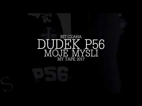 Dudek P56 - Moje Myśli (Dzwonek, Download)