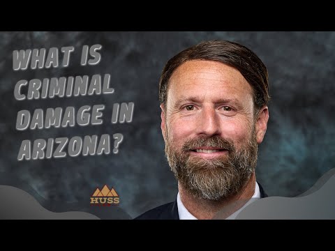What is Criminal Damage in Arizona?