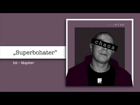 Chaos - Superbohater / bit - Majster