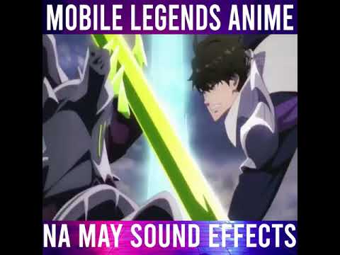 MOBILE LEGENDS ANIME WITH IN-GAME SOUND EFFECTS!