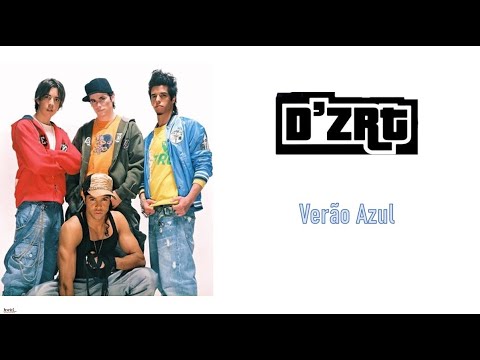 D'ZRT 'Verão Azul' (Blue Summer) Lyrics & English Translation