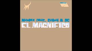Madox - El Magnifico ft. Cabal and DG (Elite Force Extended Mix)