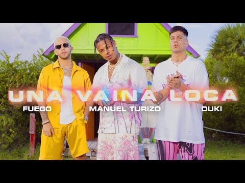 Fuego x Manuel Turizo x Duki  - Una Vaina Loca (Remix Lyric)