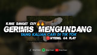 Download lagu DJ GERIMIS MENGUNDANG - VITAL TIK TOK YANG KALIAN CARI 🕺 mp3