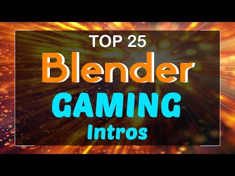 Top 25 Blender Gaming Intro Templates 2017 - Free Download! Video