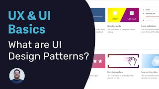 What are UI Design Patterns - Basics of UX and UI Design