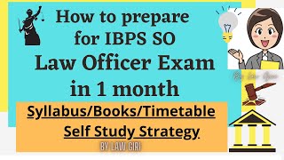 How to study for IBPS SO Prelims Law Officer 2021Best Books & Syllabus for IBPS SO Exam Preparation