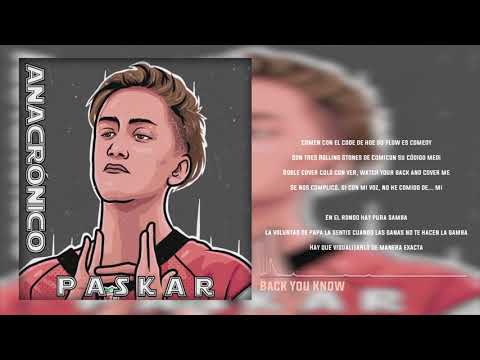 07. PASKAR - BACK YOU KNOW [DISCO ANACRÓNICO]