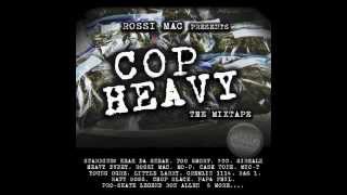 03. COP HEAVY Remix  ( KEAK DA SNEAK ) Prod by Funkenteller