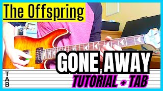 The Offspring - Gone Away (Guitar Cover) Lesson | Tab | Tutorial