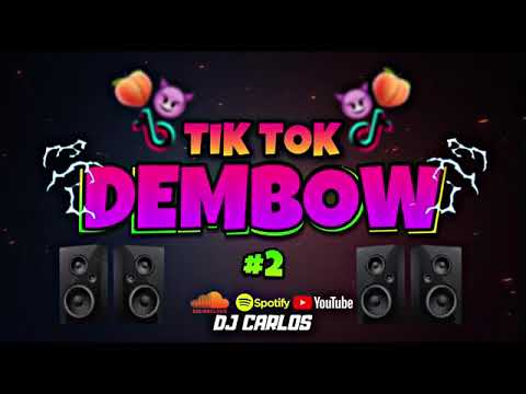 Mix Dembow 2022! Tik Tok, tra pea, muévelo, toco tocó yo, tumbala, el tontoron tonton DJ CARLOS