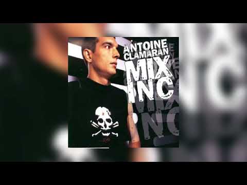Antoine Clamaran - Mix Inc (2003)