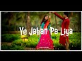 TUJHME RAB DIKHTA HAI SONG NEW WHATSAPP TRENDING STATUS BEST COUPLE STATUS VIDEO ️
