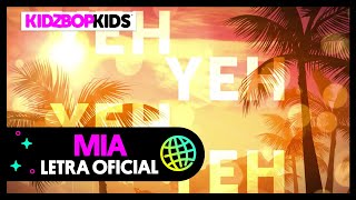 KIDZ BOP Kids - MIA (Letra Oficial) gameplay video by csmith05, 3:25 duration