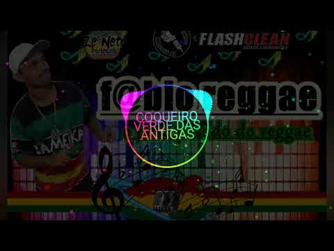 COQUEIRO VERDE DAS ANTIGAS FÁBIO REGGAE
