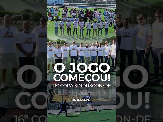 O jogo começou! 16ª Copa Sinduscon DF ⚽  #futebol #copadomundo