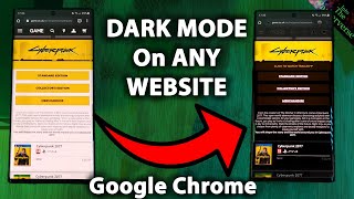 DARK MODE On Any Website - Get Amoled Black theme for Chrome Browser - Android 2021 guide