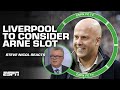 Arne Slot to replace Jurgen Klopp? 🤔 Steve Nicol is skeptical 👀 | ESPN FC