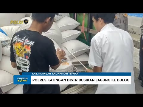 POLRES KATINGAN DISTRIBUSIKAN JAGUNG KE BULOG PALANGKA RAYA