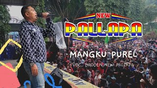 Download lagu MANGKU PUREL BRODEN Feat NEW PALLAPA | #mangkupurel #snpindonesia mp3